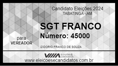 Candidato SGT FRANCO 2024 - TABATINGA - Eleições