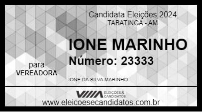 Candidato IONE MARINHO 2024 - TABATINGA - Eleições