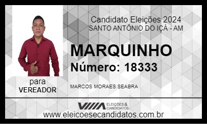 Candidato MARQUINHO 2024 - SANTO ANTÔNIO DO IÇÁ - Eleições