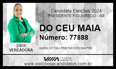 Candidato DO CEU MAIA 2024 - PRESIDENTE FIGUEIREDO - Eleições