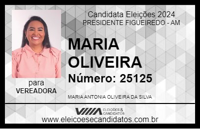 Candidato MARIA OLIVEIRA 2024 - PRESIDENTE FIGUEIREDO - Eleições