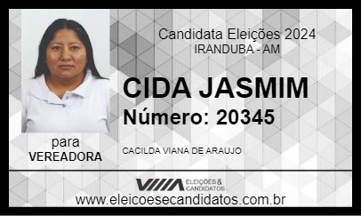 Candidato CIDA JASMIM 2024 - IRANDUBA - Eleições