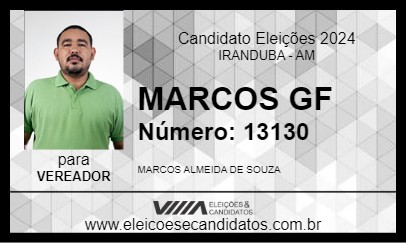 Candidato MARCOS GF 2024 - IRANDUBA - Eleições