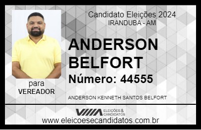 Candidato ANDERSON BELFORT 2024 - IRANDUBA - Eleições