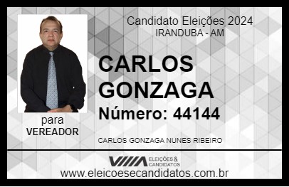 Candidato CARLOS GONZAGA 2024 - IRANDUBA - Eleições