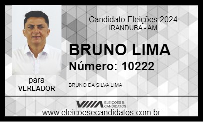 Candidato BRUNO LIMA 2024 - IRANDUBA - Eleições