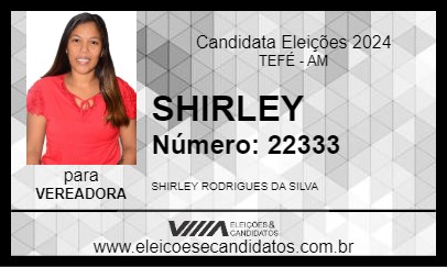 Candidato SHIRLEY 2024 - TEFÉ - Eleições