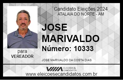 Candidato JOSE MARIVALDO 2024 - ATALAIA DO NORTE - Eleições