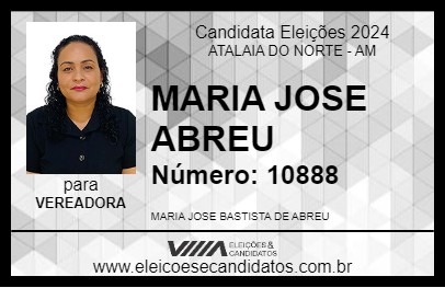 Candidato MARIA JOSE ABREU 2024 - ATALAIA DO NORTE - Eleições