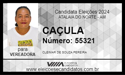 Candidato CAÇULA 2024 - ATALAIA DO NORTE - Eleições