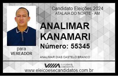 Candidato ANALIMAR KANAMARI 2024 - ATALAIA DO NORTE - Eleições