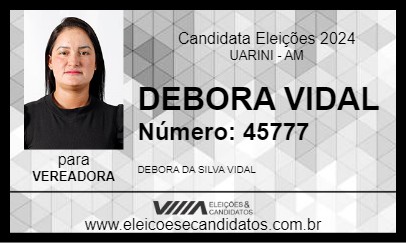 Candidato DEBORA VIDAL 2024 - UARINI - Eleições