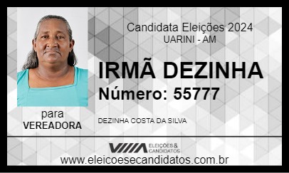 Candidato IRMÃ DEZINHA 2024 - UARINI - Eleições