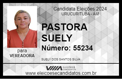 Candidato PASTORA SUELY 2024 - URUCURITUBA - Eleições