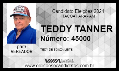 Candidato TEDDY TANNER 2024 - ITACOATIARA - Eleições