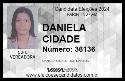 Candidato DANIELA CIDADE 2024 - PARINTINS - Eleições