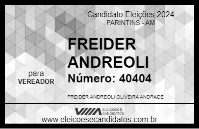 Candidato FREIDER ANDREOLI 2024 - PARINTINS - Eleições