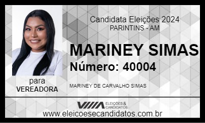 Candidato MARINEY SIMAS 2024 - PARINTINS - Eleições