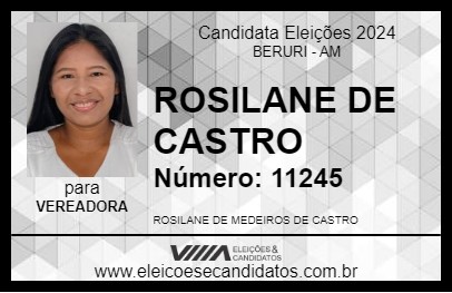 Candidato ROSILANE DE CASTRO 2024 - BERURI - Eleições