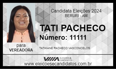 Candidato TATI PACHECO 2024 - BERURI - Eleições