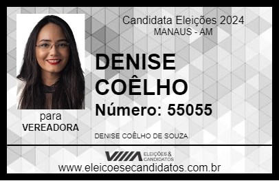 Candidato DENISE COÊLHO 2024 - MANAUS - Eleições