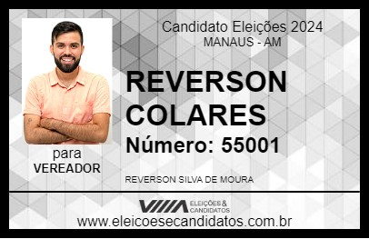 Candidato REVERSON COLARES 2024 - MANAUS - Eleições