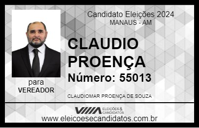 Candidato CLAUDIO PROENÇA 2024 - MANAUS - Eleições