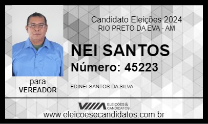 Candidato NEI SANTOS 2024 - RIO PRETO DA EVA - Eleições