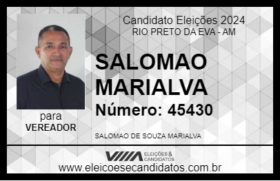 Candidato SALOMAO MARIALVA 2024 - RIO PRETO DA EVA - Eleições