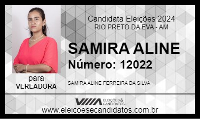 Candidato SAMIRA ALINE 2024 - RIO PRETO DA EVA - Eleições