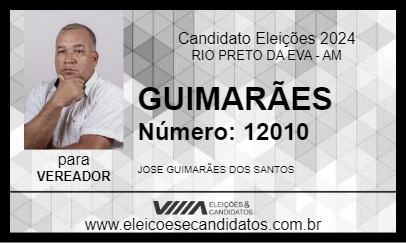 Candidato GUIMARÃES 2024 - RIO PRETO DA EVA - Eleições