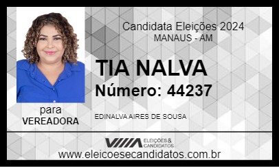 Candidato TIA NALVA 2024 - MANAUS - Eleições