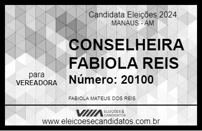 Candidato CONSELHEIRA FABIOLA REIS 2024 - MANAUS - Eleições