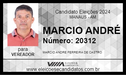 Candidato MARCIO ANDRÉ 2024 - MANAUS - Eleições