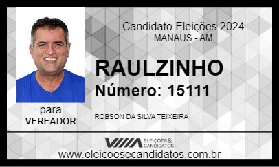 Candidato RAULZINHO 2024 - MANAUS - Eleições