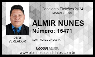 Candidato ALMIR NUNES 2024 - MANAUS - Eleições