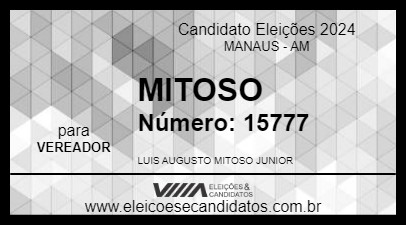 Candidato MITOSO 2024 - MANAUS - Eleições