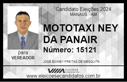 Candidato MOTOTAXI NEY DA PANAIR 2024 - MANAUS - Eleições