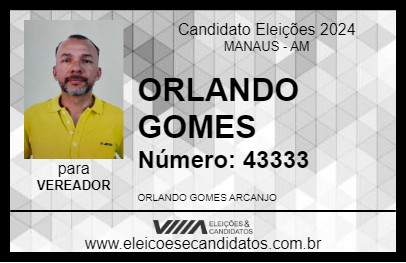 Candidato ORLANDO GOMES 2024 - MANAUS - Eleições