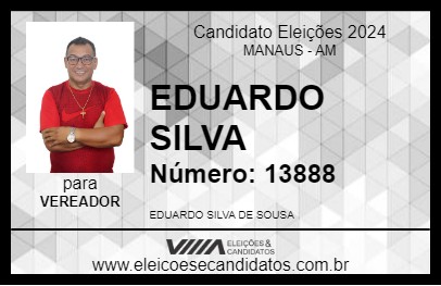 Candidato EDUARDO SILVA 2024 - MANAUS - Eleições