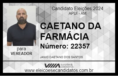 Candidato CAETANO DA FARMÁCIA 2024 - APUÍ - Eleições