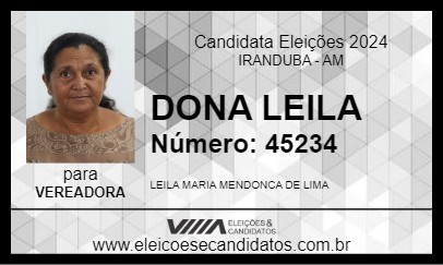 Candidato DONA LEILA 2024 - IRANDUBA - Eleições