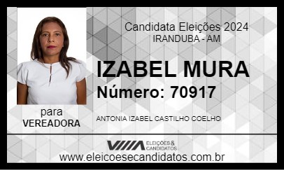 Candidato IZABEL MURA 2024 - IRANDUBA - Eleições