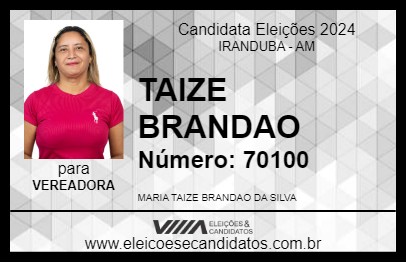 Candidato TAIZE BRANDAO 2024 - IRANDUBA - Eleições