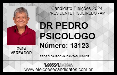 Candidato DR PEDRO PSICOLOGO 2024 - PRESIDENTE FIGUEIREDO - Eleições