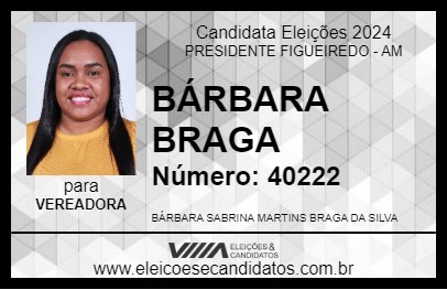 Candidato BÁRBARA BRAGA 2024 - PRESIDENTE FIGUEIREDO - Eleições