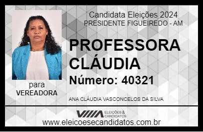 Candidato PROFESSORA CLÁUDIA 2024 - PRESIDENTE FIGUEIREDO - Eleições