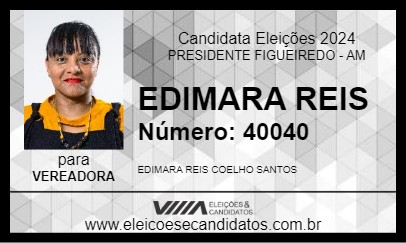 Candidato EDIMARA REIS 2024 - PRESIDENTE FIGUEIREDO - Eleições