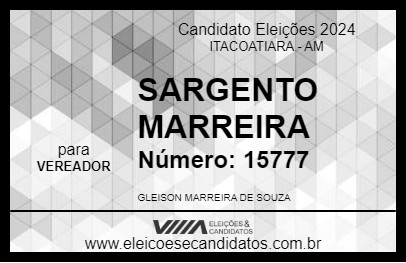 Candidato SARGENTO MARREIRA 2024 - ITACOATIARA - Eleições