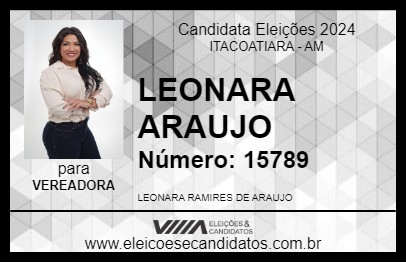 Candidato LEONARA ARAUJO 2024 - ITACOATIARA - Eleições